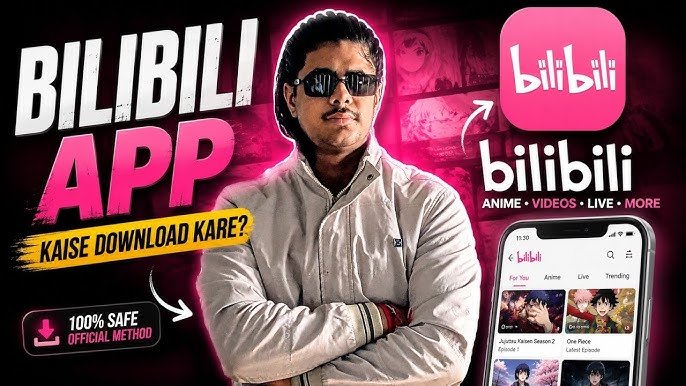 Bilibili APK Download for Android – Complete Guide